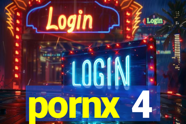 pornx 4